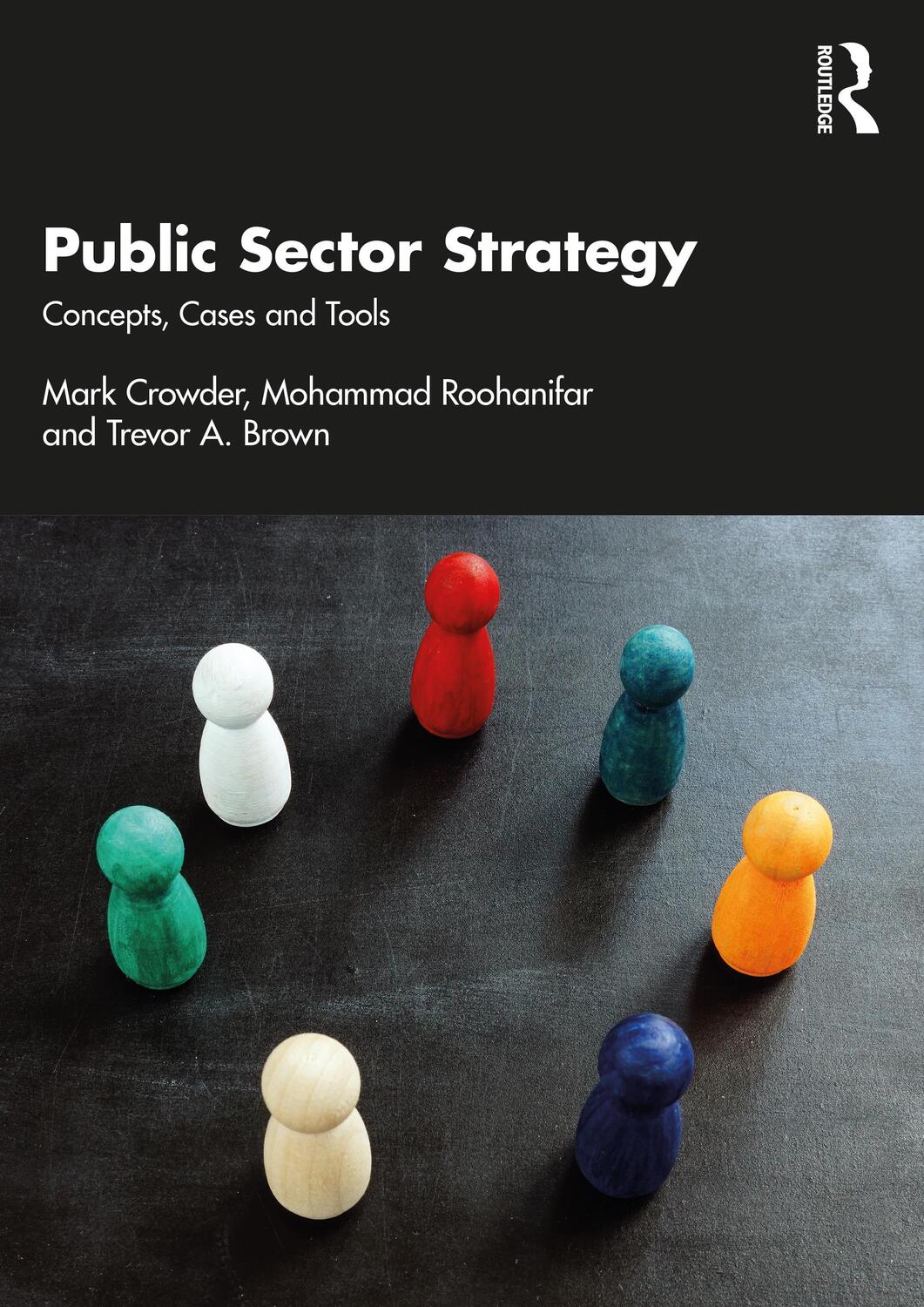 Cover: 9780367361754 | Public Sector Strategy | Concepts, Cases and Tools | Crowder (u. a.)