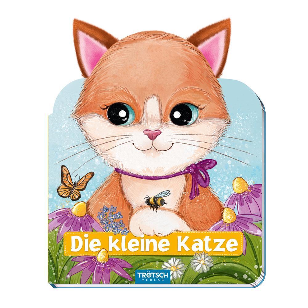 Cover: 9783965528840 | Trötsch Die kleine Katze Pappenbuch mit Plüschohren | Trötsch Verlag