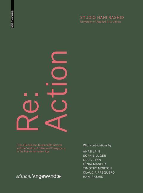 Cover: 9783035627077 | Re: Action | Hani Rashid | Buch | Edition Angewandte | Englisch | 2023