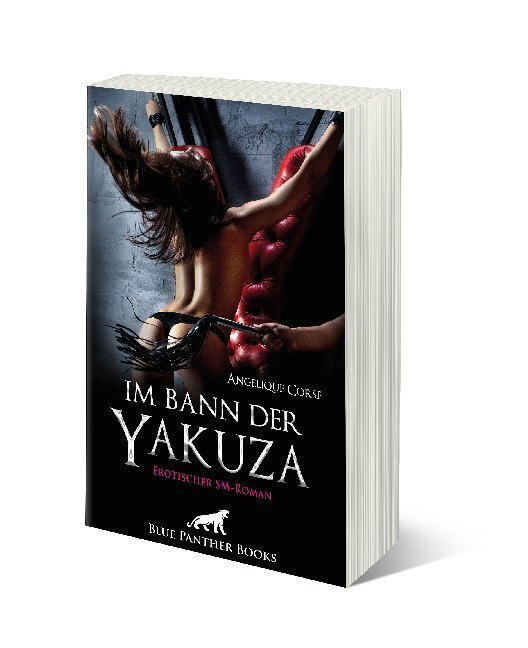 Bild: 9783966417228 | Im Bann der Yakuza Erotischer SM-Roman | Erotischer SM-Roman | Corse