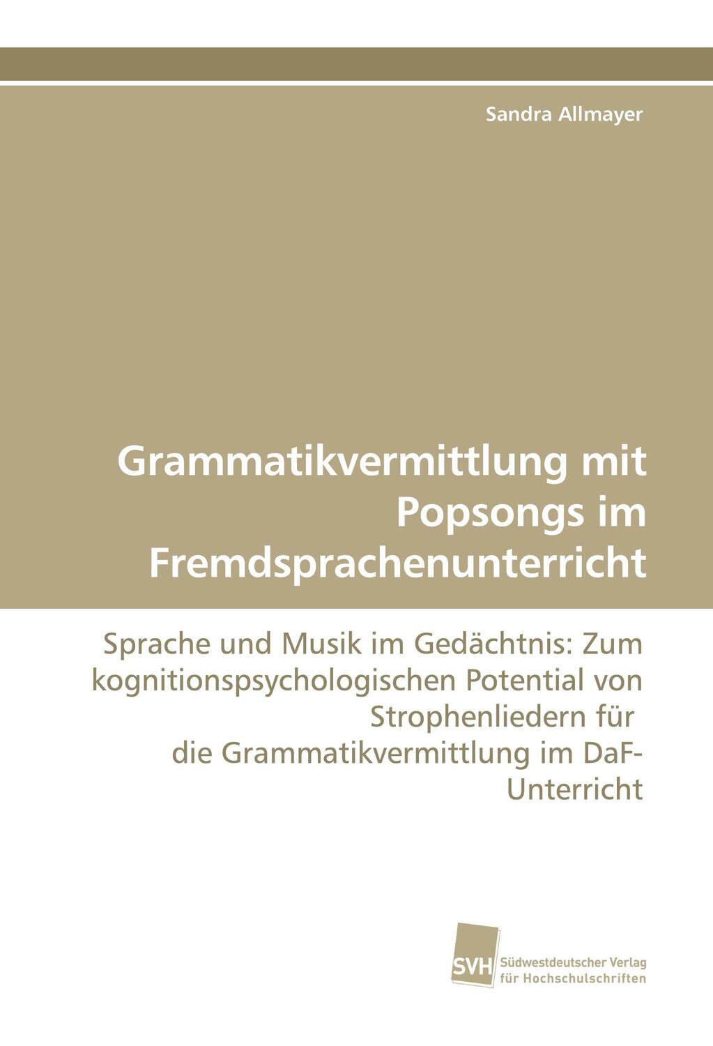 Cover: 9783838108186 | Grammatikvermittlung mit Popsongs im Fremdsprachenunterricht | Buch