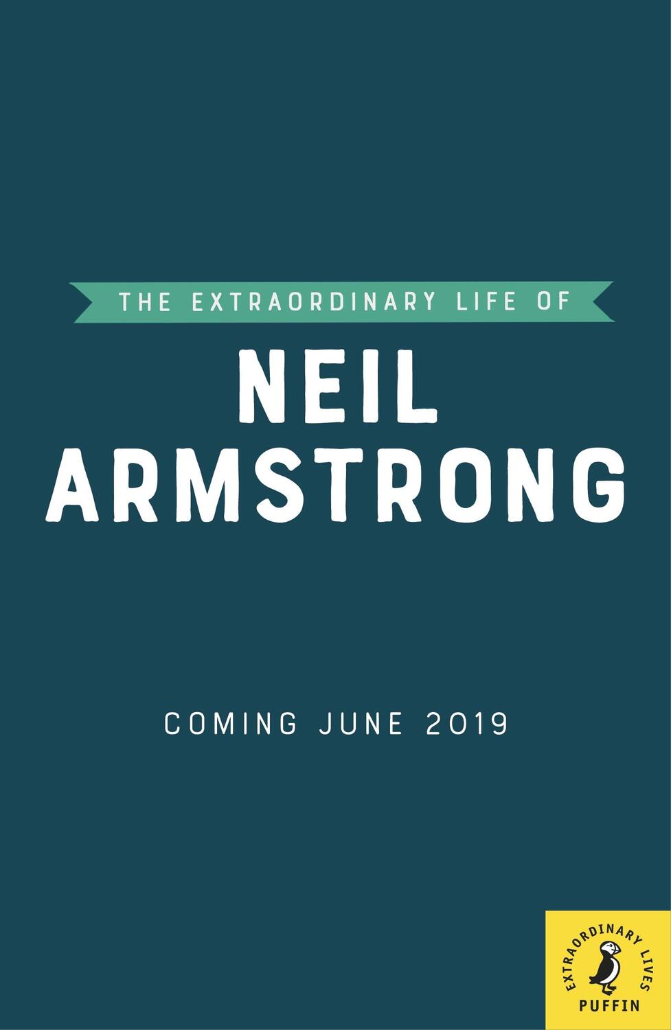Cover: 9780241375426 | The Extraordinary Life of Neil Armstrong | Martin Howard | Taschenbuch