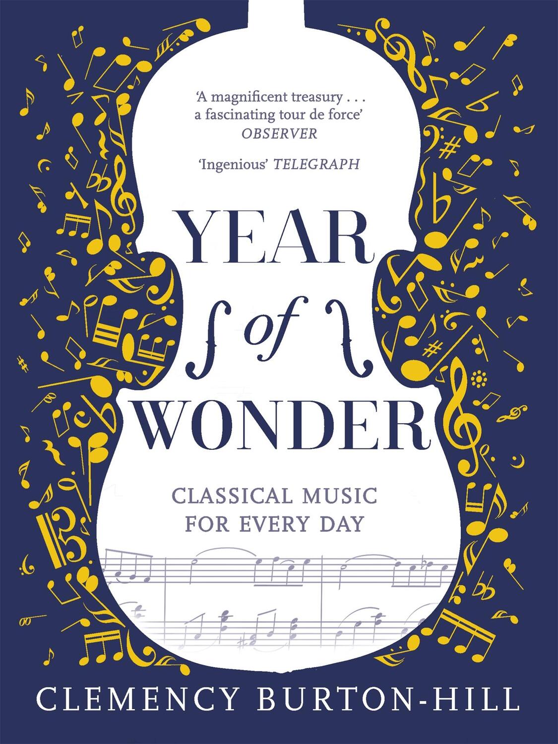 Cover: 9781472252302 | YEAR OF WONDER: Classical Music for Every Day | Clemency Burton-Hill
