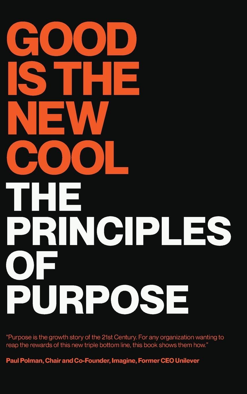 Cover: 9781736785812 | GOOD IS THE NEW COOL | The Principles Of Purpose | Bobby Jones | Buch