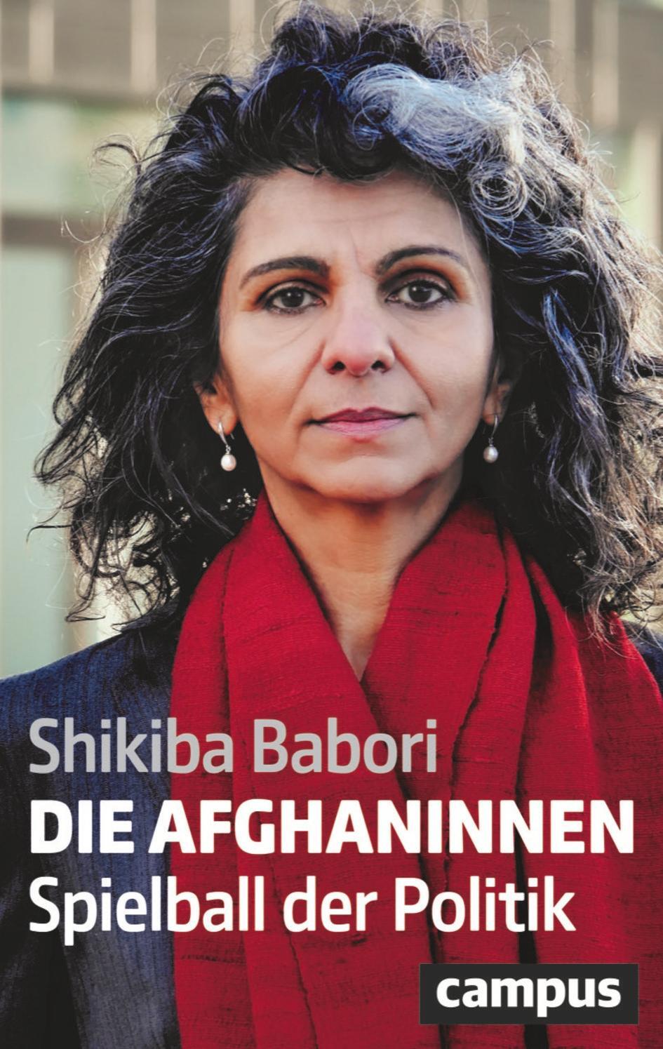 Cover: 9783593516097 | Die Afghaninnen | Spielball der Politik | Shikiba Babori | Taschenbuch