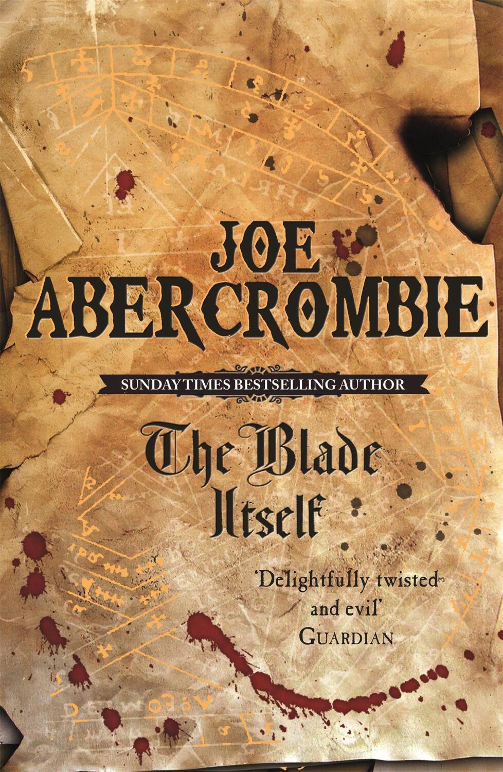 Cover: 9780575079793 | The Blade Itself | The First Law Book One | Joe Abercrombie | Buch