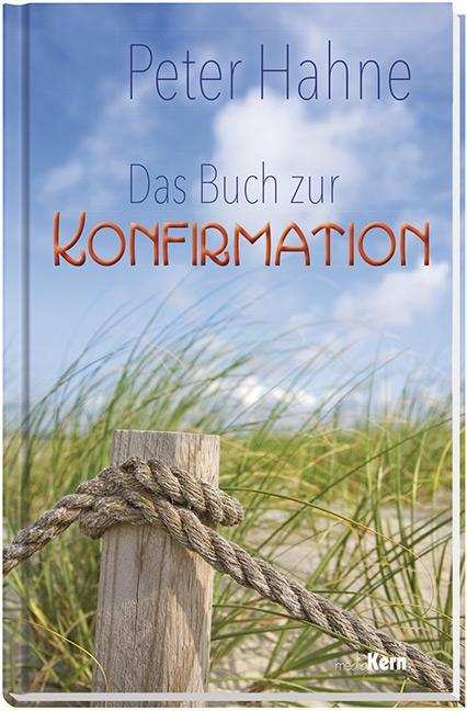 Cover: 9783842935143 | Das Buch zur Konfirmation | Peter Hahne | Buch | 64 S. | Deutsch