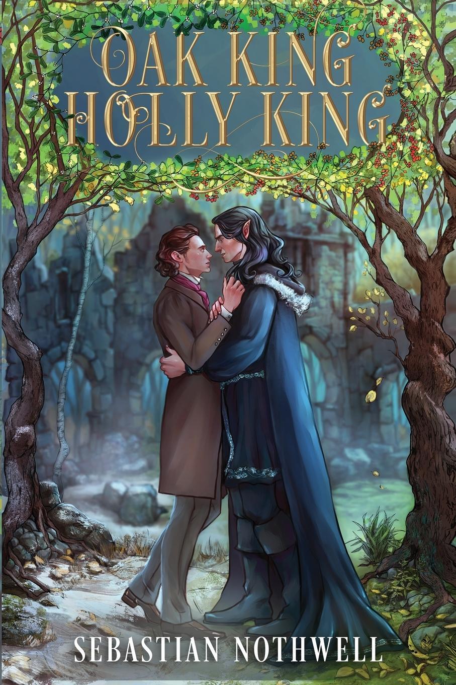Cover: 9781088020722 | Oak King Holly King | Sebastian Nothwell | Taschenbuch | Paperback