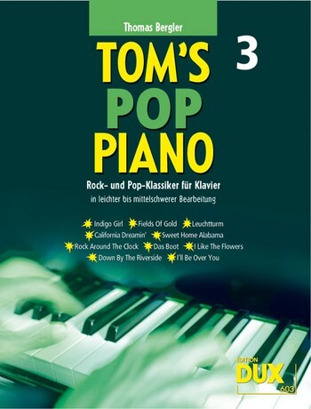 Cover: 4031658006034 | Tom's Pop Piano 3 | Songbuch (Gesang, Klavier und Gitarre)