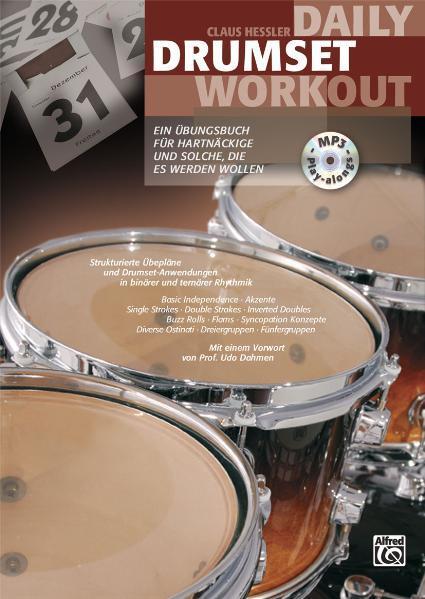 Cover: 9783933136855 | Daily Drumset Workout | Claus Hessler | Taschenbuch | Deutsch | 2011