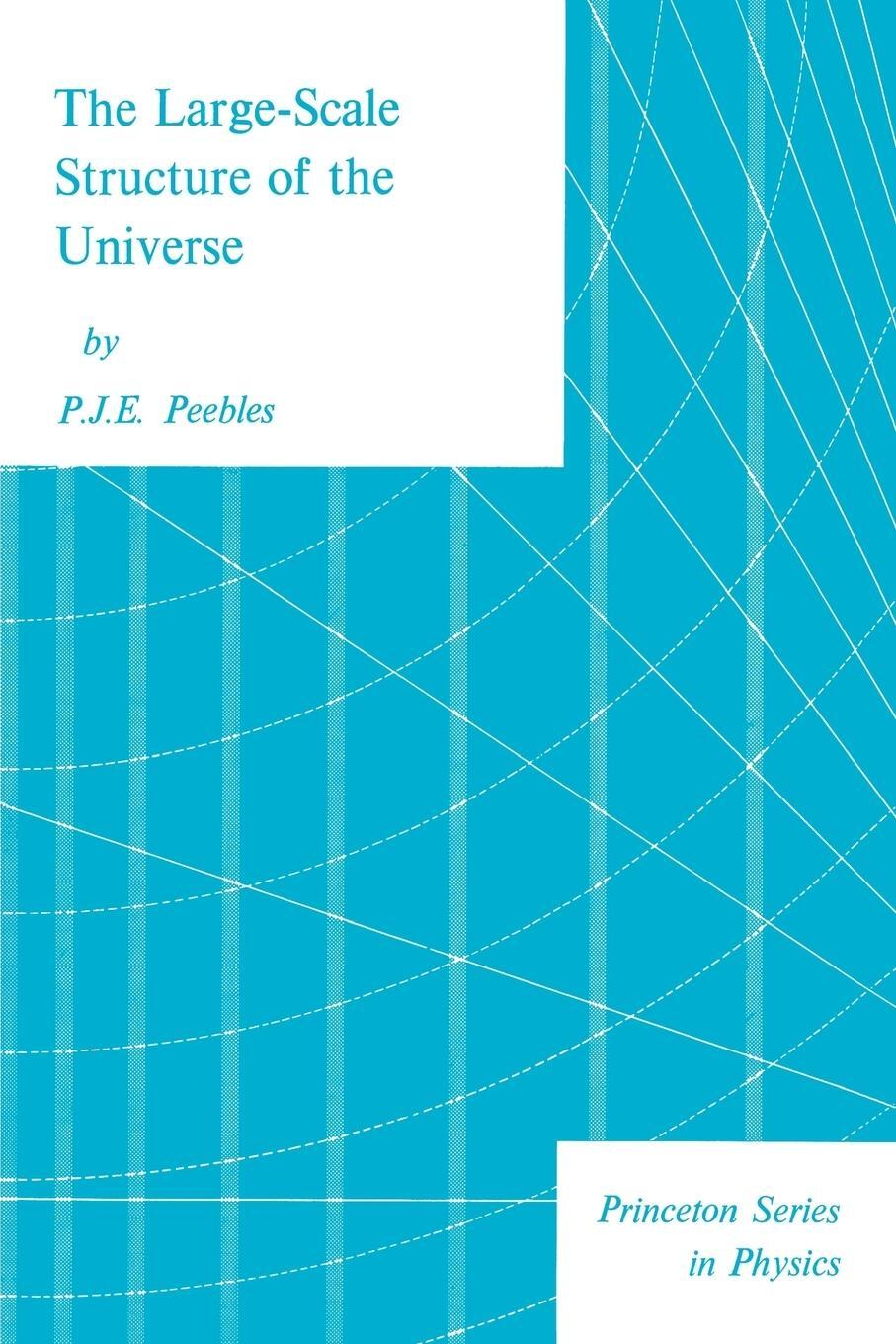 Cover: 9780691082400 | The Large-Scale Structure of the Universe | P. J. E. Peebles | Buch