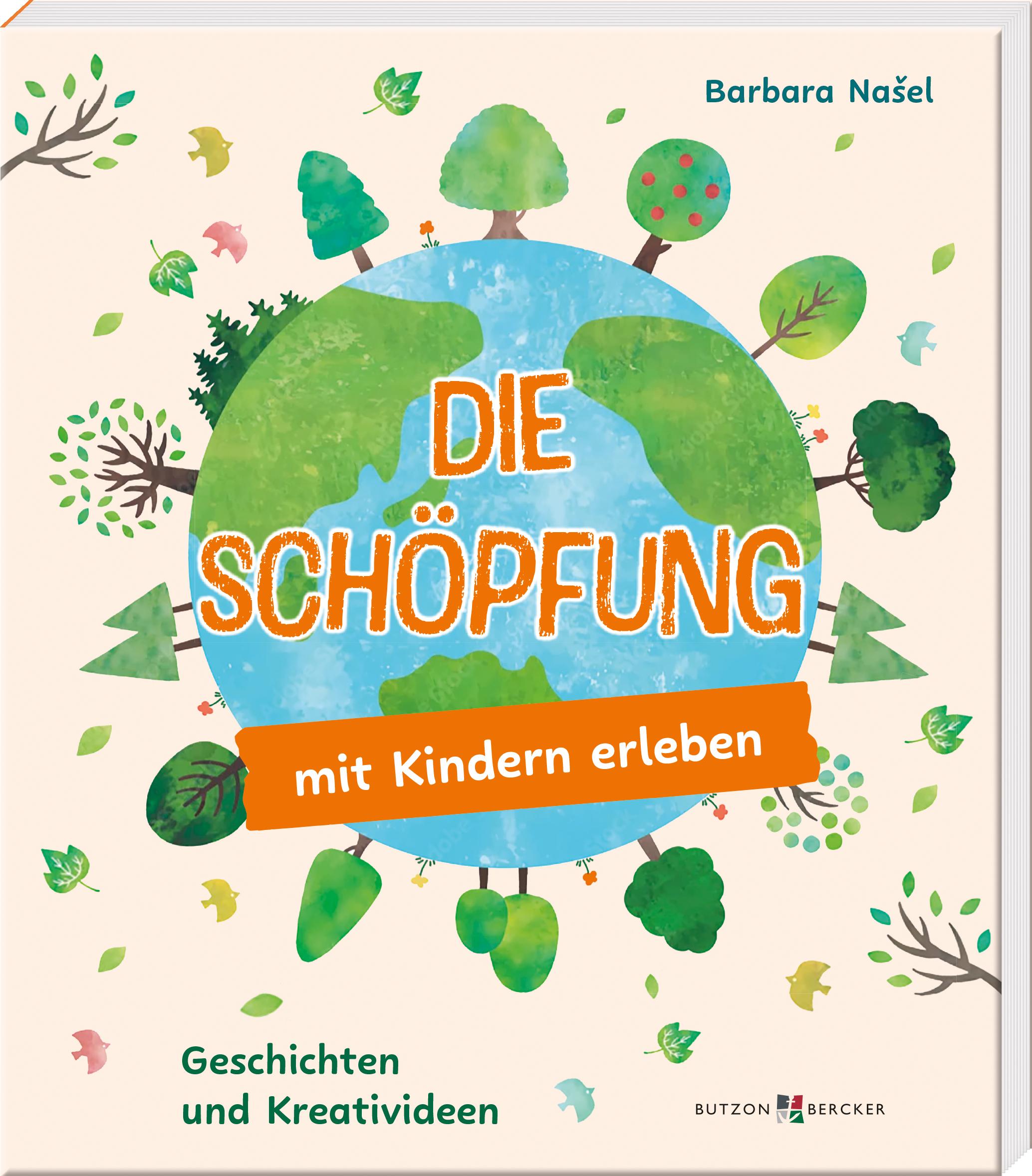 Cover: 9783766637819 | Die Schöpfung mit Kindern erleben | Geschichten und Kreativideen