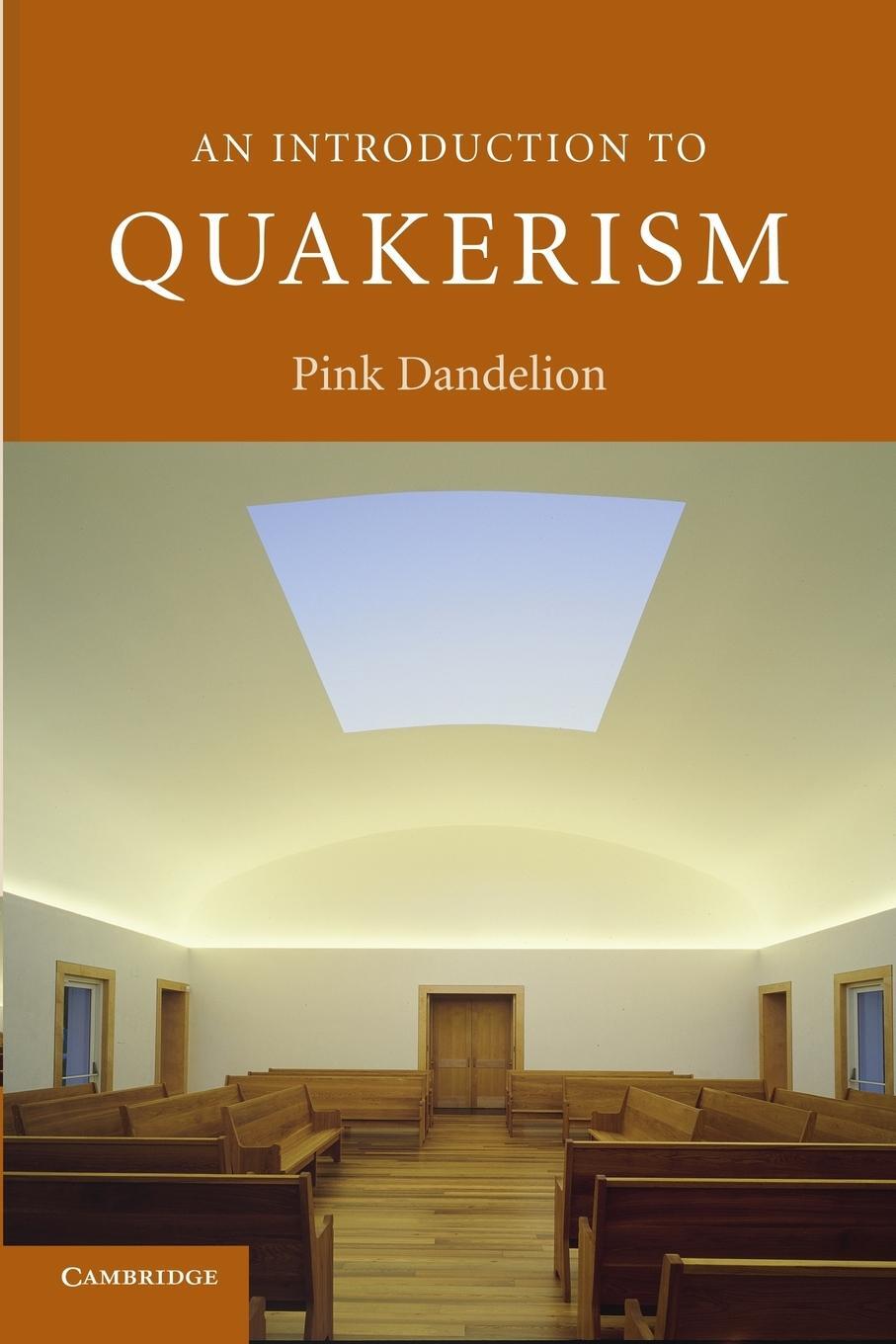 Cover: 9780521600880 | An Introduction to Quakerism | Pink Dandelion | Taschenbuch | Englisch