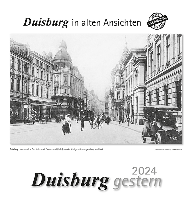 Cover: 9783961665228 | Duisburg gestern 2024 | Duisburg in alten Ansichten | Kalender | 13 S.