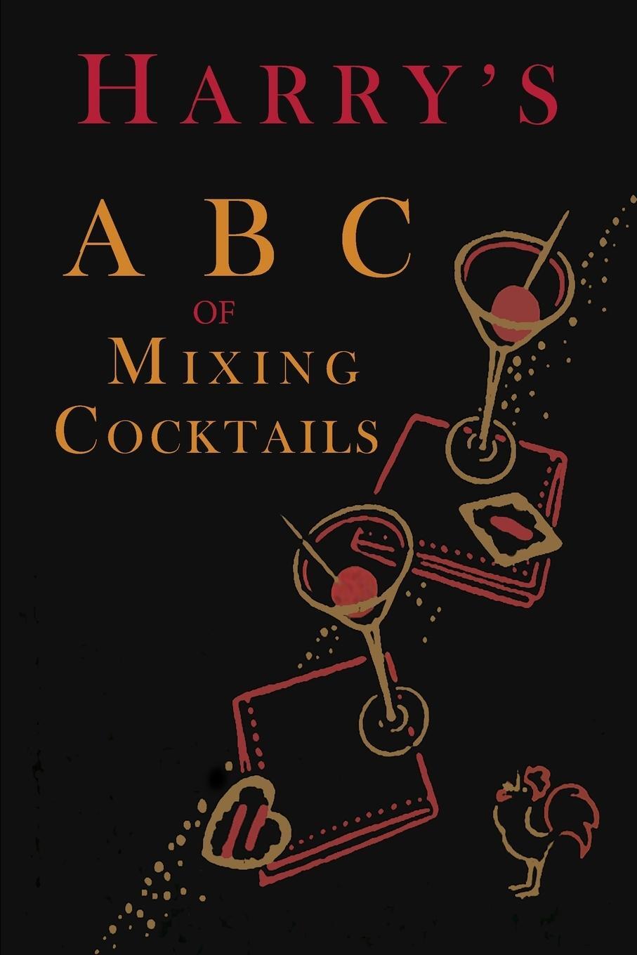 Cover: 9781684221011 | Harry's ABC of Mixing Cocktails | Harry Macelhone | Taschenbuch | 2017