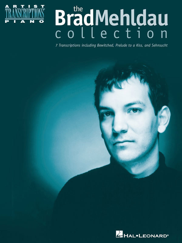 Cover: 73999724769 | The Brad Mehldau Collection | Artist Transcriptions | Buch | 2002