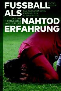 Cover: 9783922895428 | Fußball als Nahtoderfahrung | Oliver Fritsch | Buch | 184 S. | Deutsch
