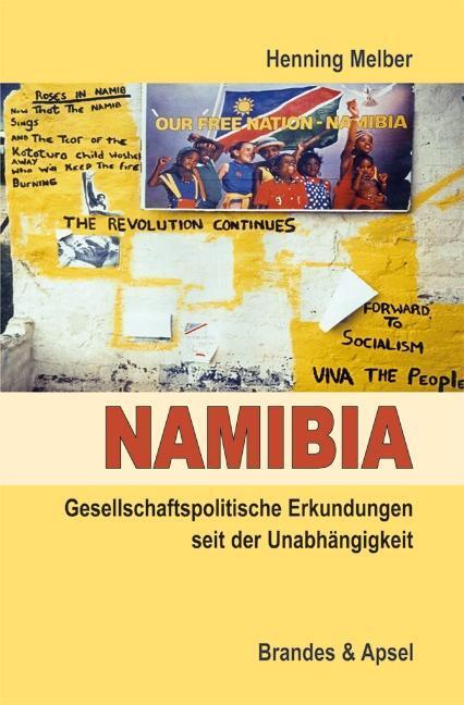Cover: 9783955581091 | Namibia | Gesellschaftspolitische Erkundungen seit der Unabhängigkeit