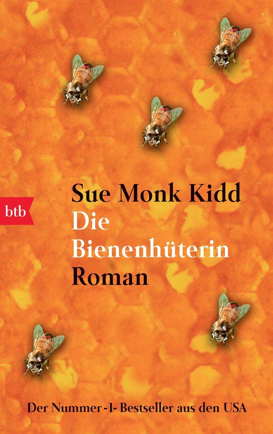 Cover: 9783442732814 | Die Bienenhüterin | Sue Monk Kidd | Taschenbuch | btb | Deutsch | 2005