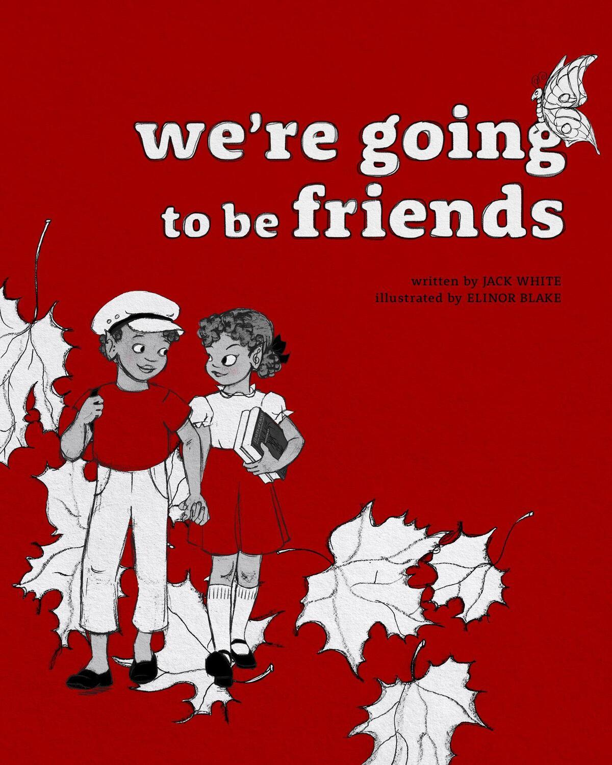 Cover: 9780996401692 | We're Going to be Friends | Jack White | Buch | Englisch | 2017