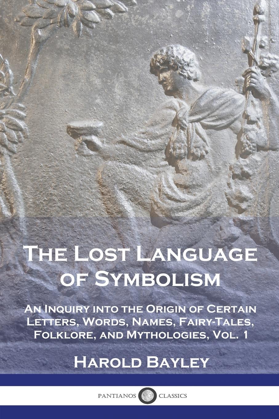 Cover: 9781789875119 | The Lost Language of Symbolism | Harold Bayley | Taschenbuch