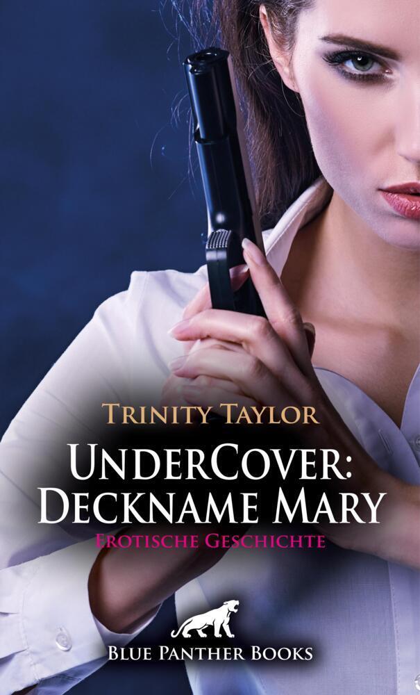 Cover: 9783756181704 | UnderCover: Deckname Mary Erotische Geschichte | Trinity Taylor | Buch