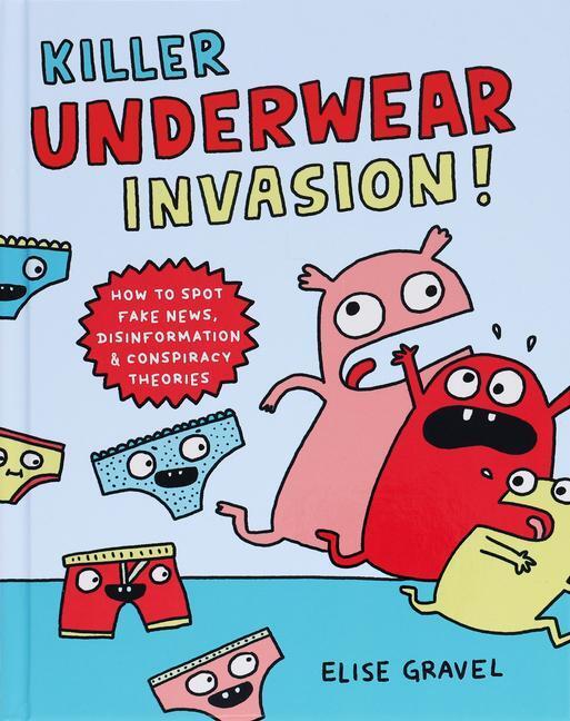 Cover: 9781797214917 | Killer Underwear Invasion! | Elise Gravel | Buch | Englisch | 2022