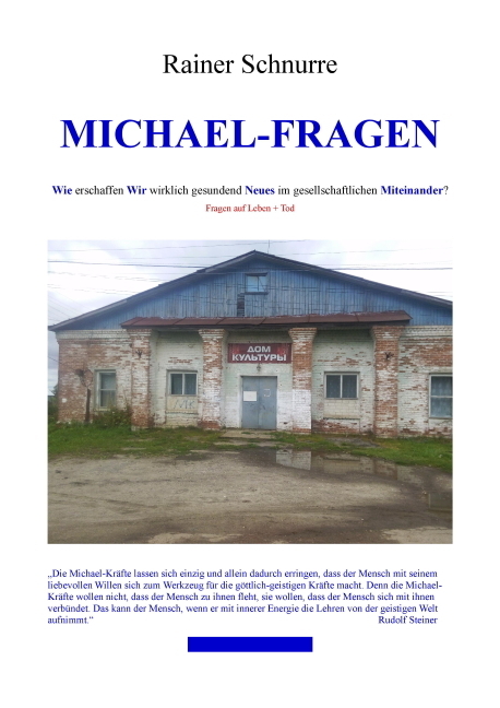 Cover: 9783899793062 | Michael-Fragen | Rainer Schnurre | Buch | Deutsch | 2019 | Möllmann