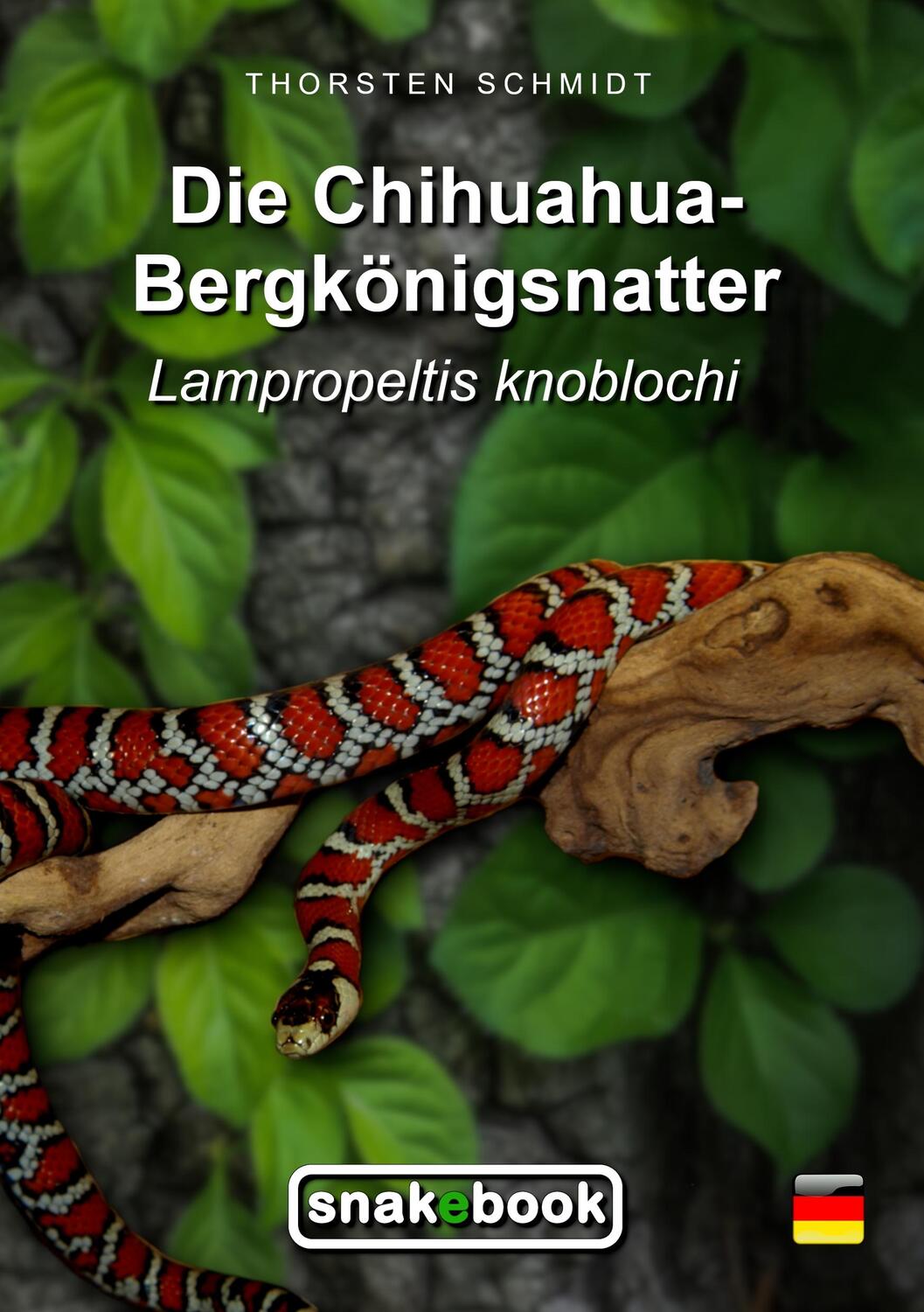 Cover: 9783749480432 | Die Chihuahua-Bergkönigsnatter | Lampropeltis knoblochi | Schmidt