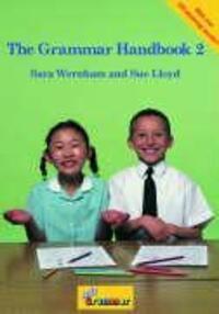Cover: 9781870946964 | The Grammar 2 Handbook | Sara Wernham (u. a.) | Taschenbuch | Englisch