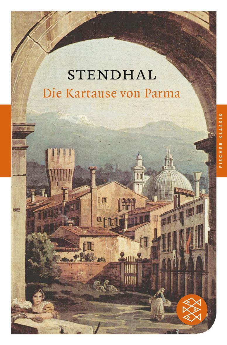 Cover: 9783596901067 | Die Kartause von Parma | Stendhal | Taschenbuch | Fischer Klassik