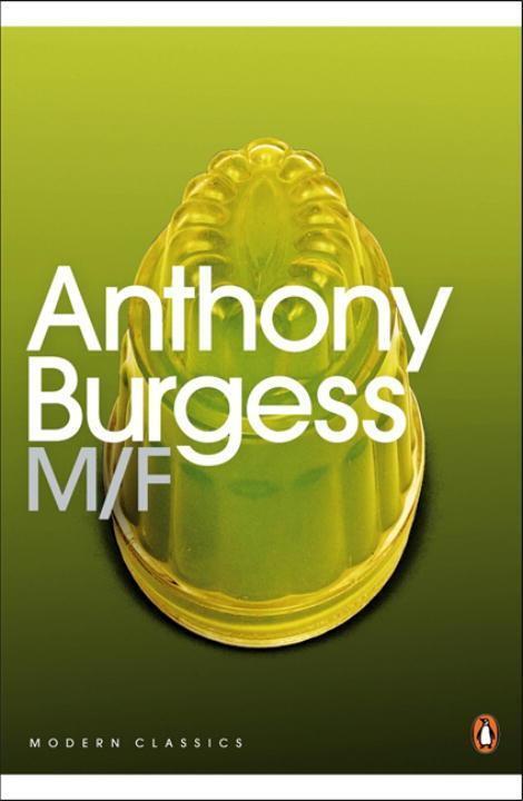 Cover: 9780141187808 | M/F | Anthony Burgess | Taschenbuch | Penguin Modern Classics | 2004