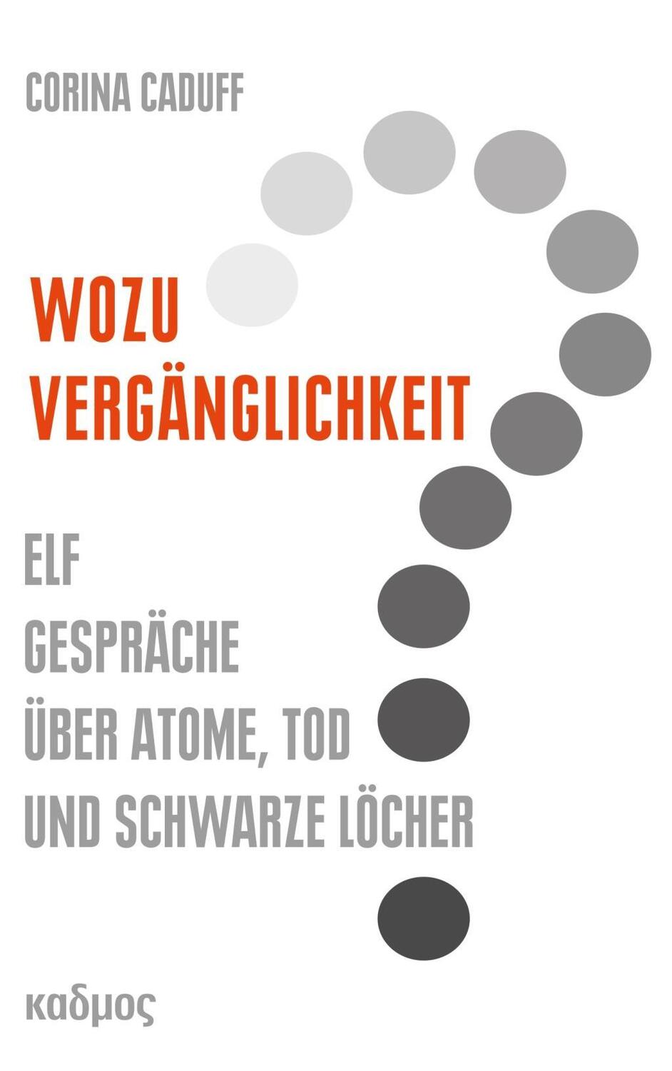 Cover: 9783865993663 | Wozu Vergänglichkeit? | Corina Caduff | Taschenbuch | 232 S. | Deutsch