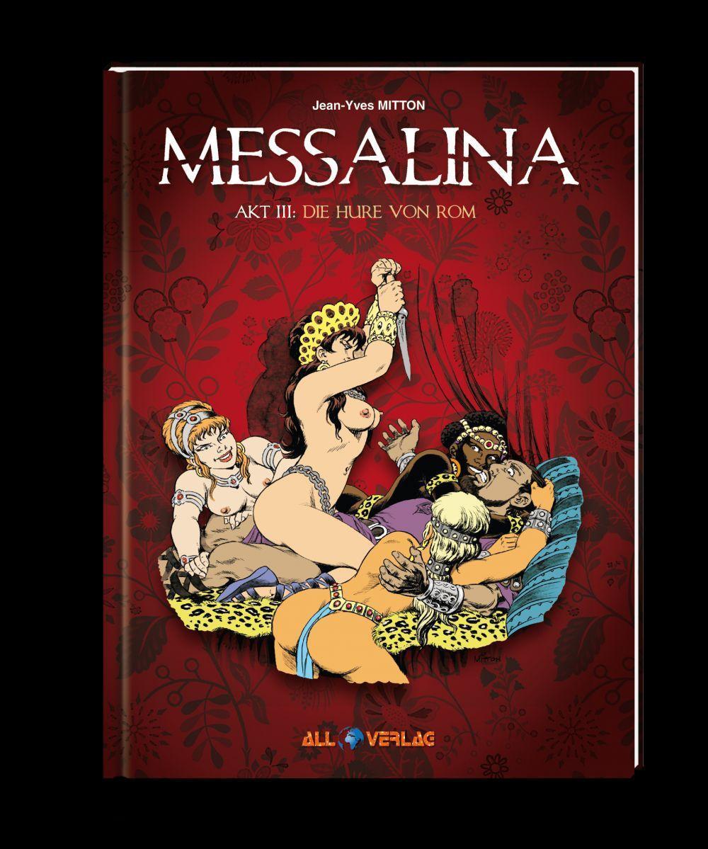 Cover: 9783968040905 | Messalina 3 | Die Hure von Rom | Jean-Yves Mitton | Buch | Deutsch