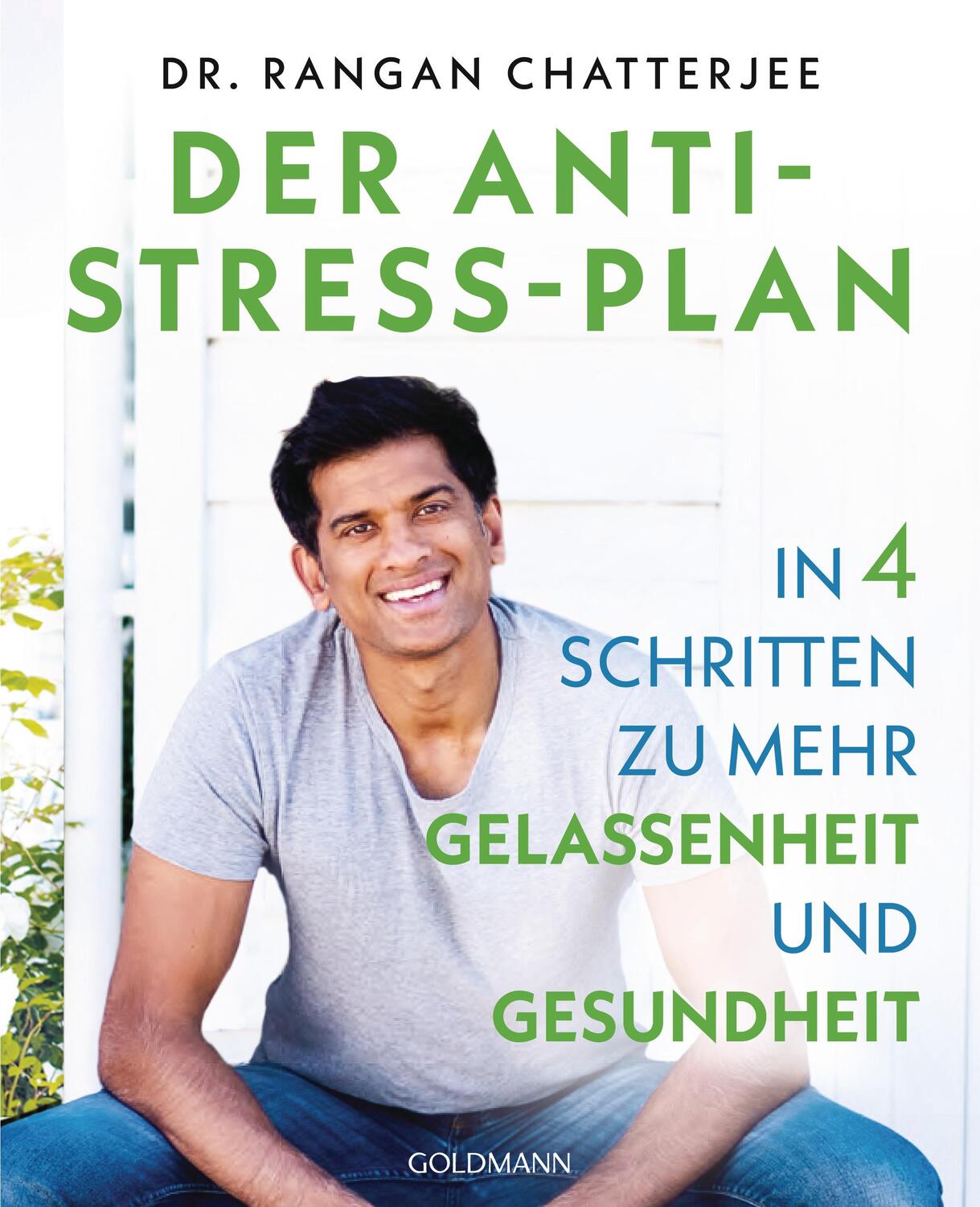 Cover: 9783442178704 | Der Anti-Stress-Plan | Rangan Chatterjee | Taschenbuch | 272 S. | 2020