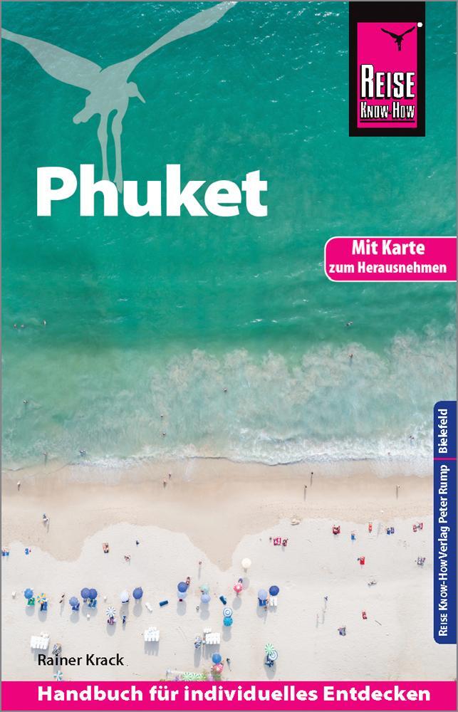 Cover: 9783831730483 | Reise Know-How Reiseführer Phuket mit Karte zum Herausnehmen | Krack