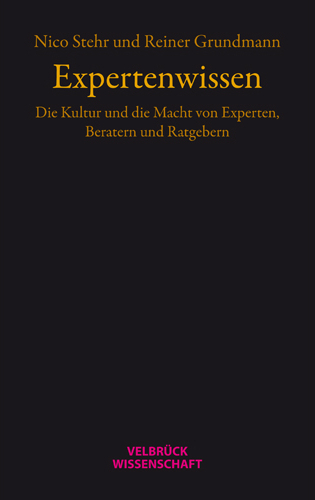 Cover: 9783938808825 | Expertenwissen | Nico Stehr (u. a.) | Taschenbuch | 120 S. | Deutsch