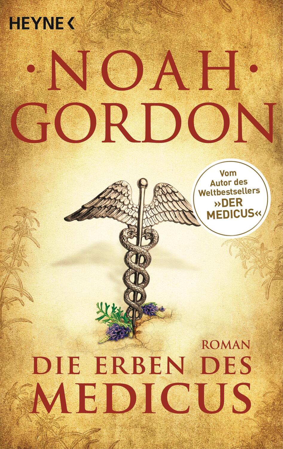 Cover: 9783453418219 | Die Erben des Medicus | Noah Gordon | Taschenbuch | Die Medicus-Reihe