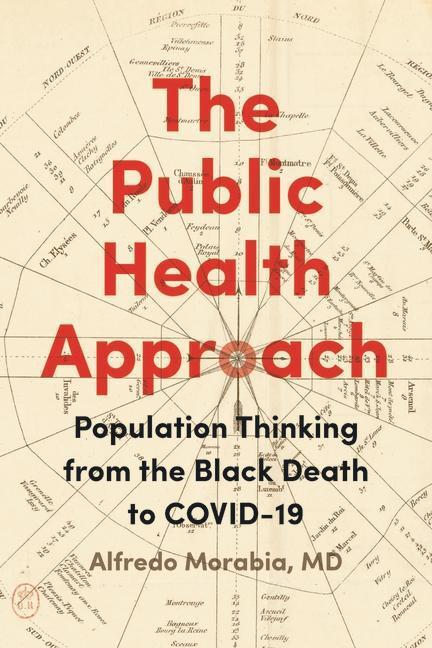 Cover: 9781421446783 | The Public Health Approach | Alfredo Morabia | Taschenbuch | Englisch