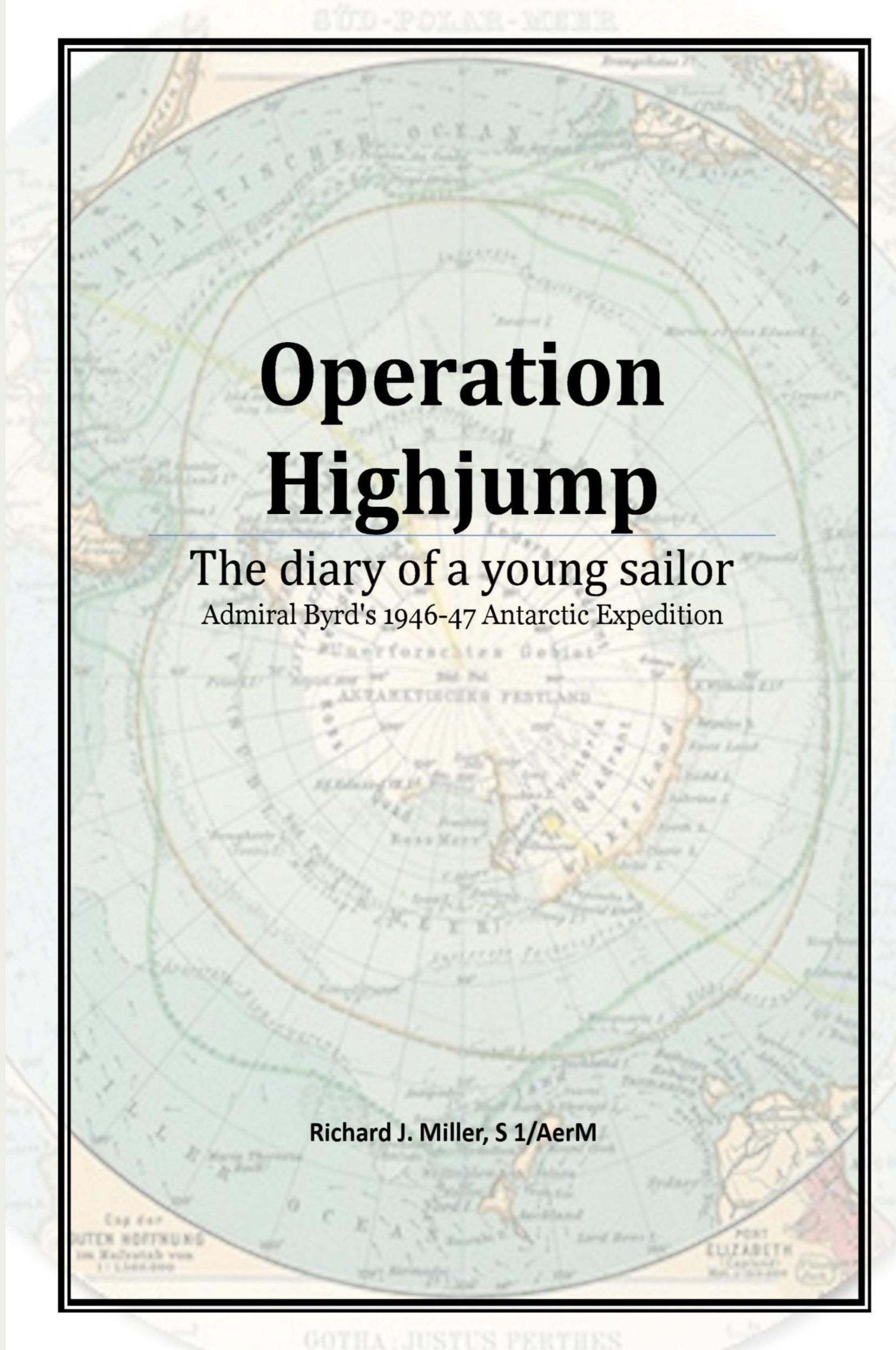 Cover: 9780981550527 | Operation Highjump | Richard J. Miller | Taschenbuch | Englisch | 2011