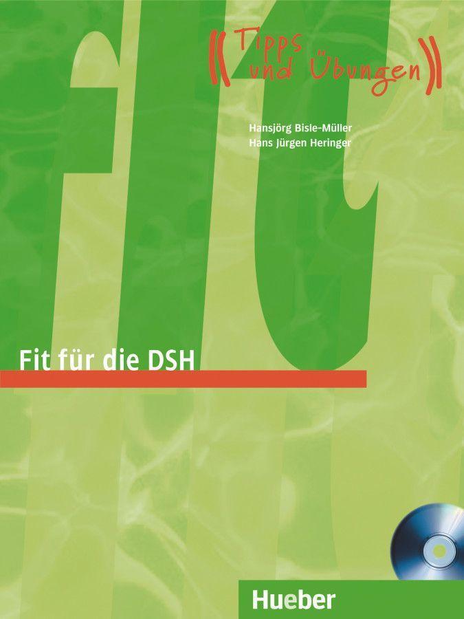 Cover: 9783190017126 | Fit für die DSH. Übungsbuch | Hansjörg Bisle-Müller (u. a.) | Buch