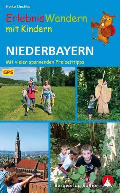 Cover: 9783763331918 | Erlebniswandern mit Kindern Niederbayern | Heike Oechler | Taschenbuch