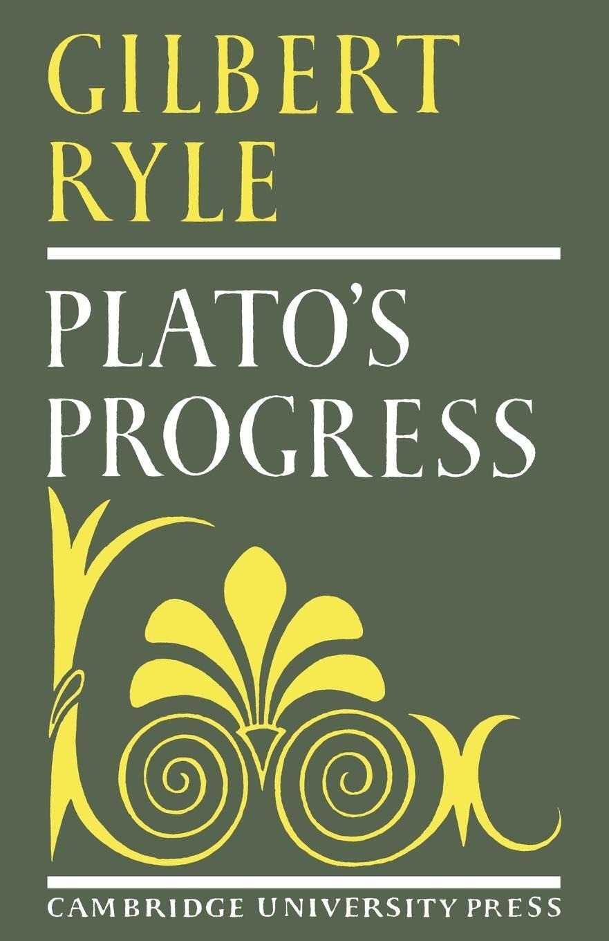 Cover: 9780521099820 | Plato's Progress | Gilbert Ryle | Taschenbuch | Paperback | Englisch