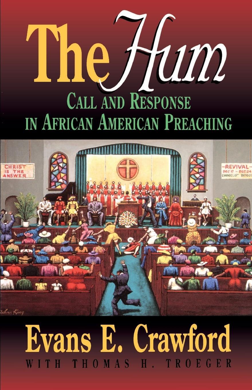 Cover: 9780687180202 | The Hum | Call and Response in African American Preaching | Crawford