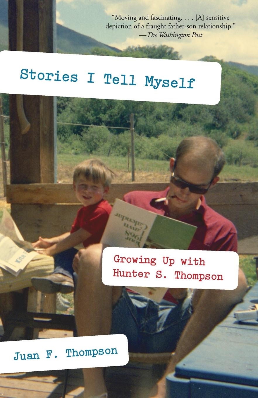 Cover: 9780307277855 | Stories I Tell Myself | Growing Up with Hunter S. Thompson | Thompson