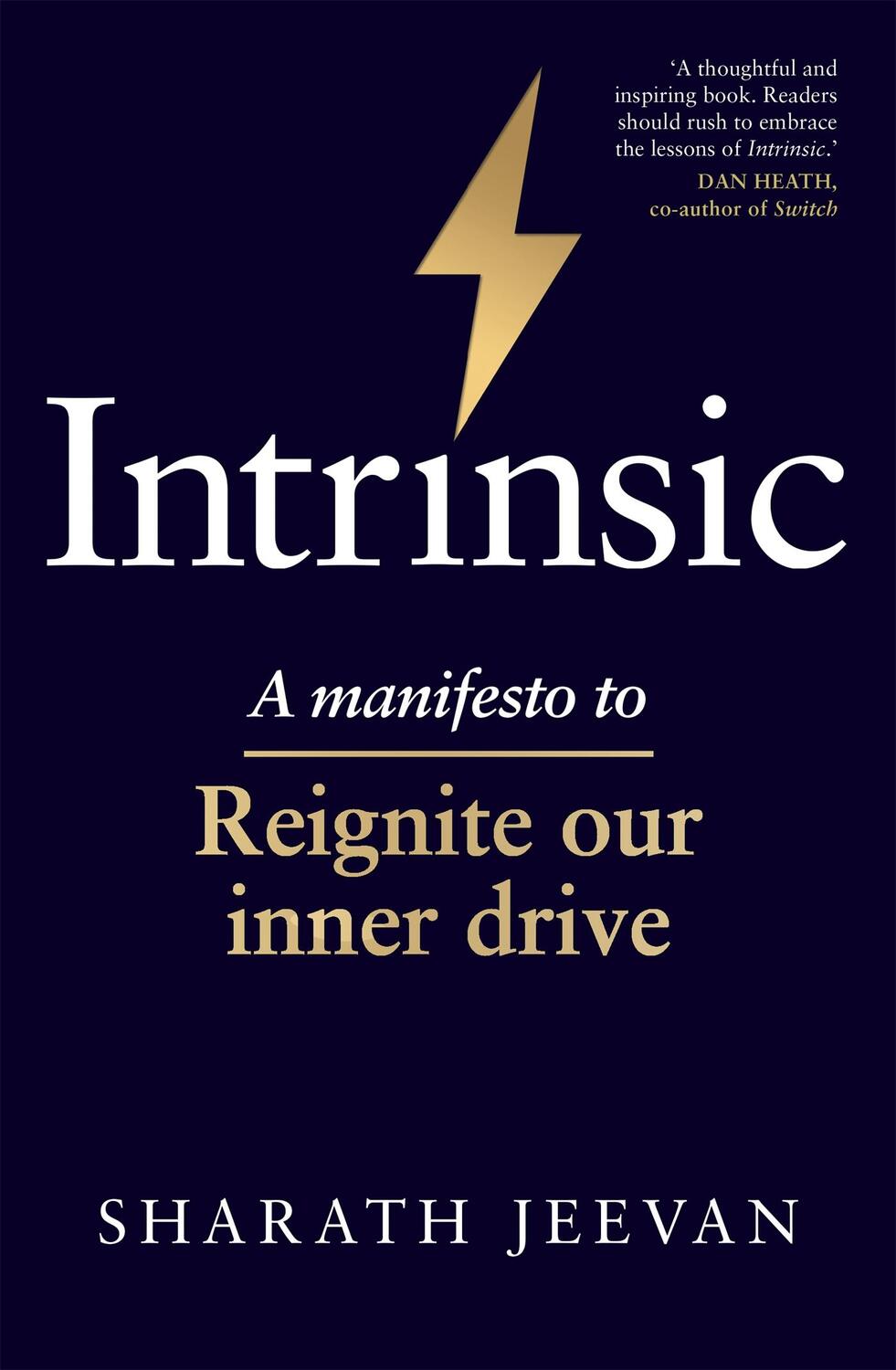 Cover: 9781913068387 | Intrinsic | A manifesto to reignite our inner drive | Sharath Jeevan