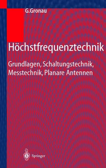 Cover: 9783540417903 | Höchstfrequenztechnik | Gregor Gronau | Buch | xvi | Deutsch | 2001