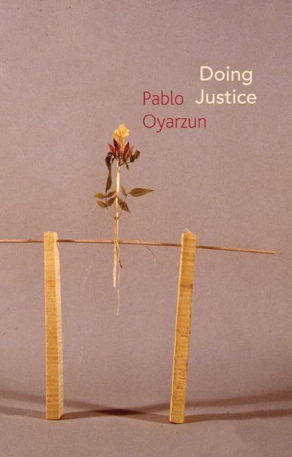 Cover: 9781509541980 | Doing Justice | Three Essays on Walter Benjamin | Pablo Oyarzun | Buch