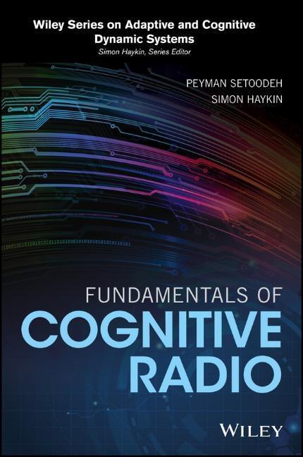 Cover: 9781118302965 | Fundamentals of Cognitive Radio | Peyman Setoodeh (u. a.) | Buch