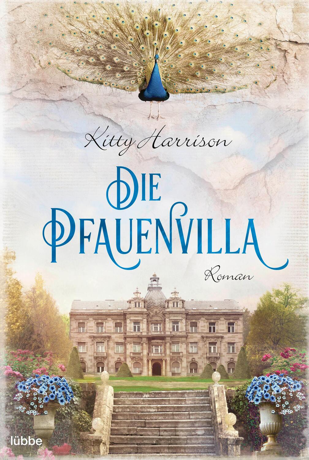 Cover: 9783404187843 | Die Pfauenvilla | Roman | Kitty Harrison | Taschenbuch | Deutsch
